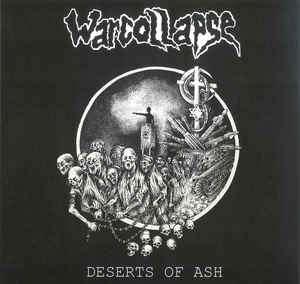 Warcollapse ‎- Deserts Of Ash NEW LP