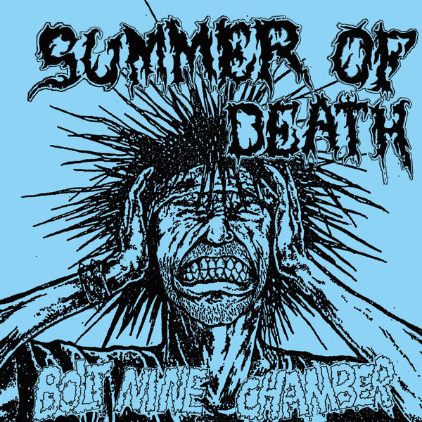 Summer Of Death ‎- Bolt Nine Chambers NEW 7