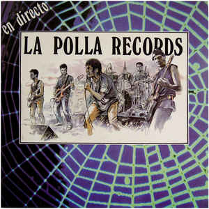 La Polla Records - En Directo  NEW CD