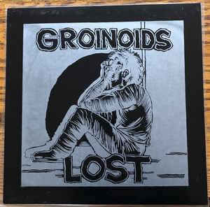 Groinoids - Lost NEW LP