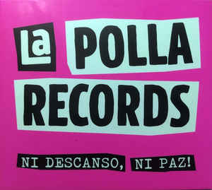 La Polla Records - Ni Descanso, Ni Paz NEW CD