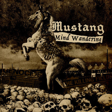 Mustang - Mind Wandering NEW LP
