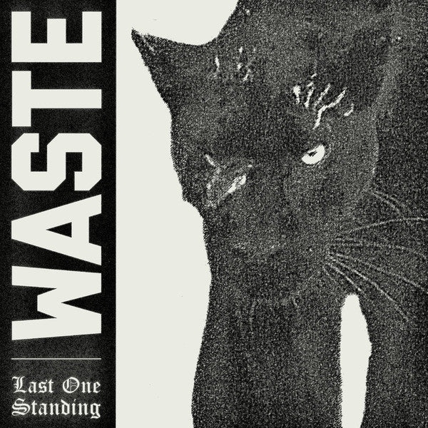 Waste ‎- Last One Standing NEW 7