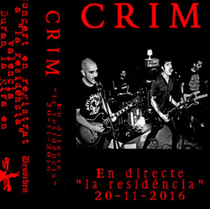 Crim - En directe "la residéncia" 20/11/2016 NEW CASSETTE