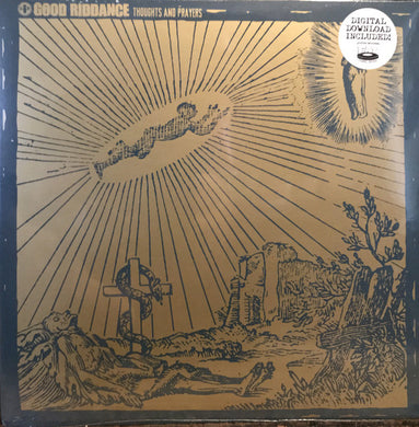 Good Riddance ‎- Thoughts And Prayers NEW LP