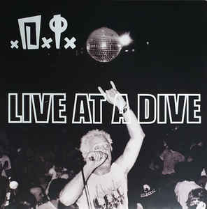 D.I. - Live At A Dive NEW LP