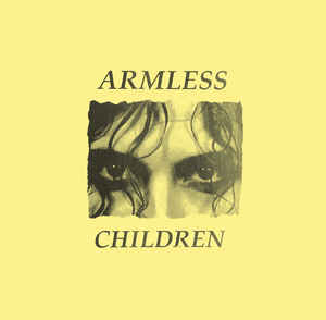 Armless Children ‎- 9 Songs NEW LP