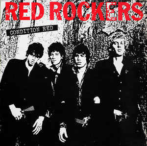Red Rockers ‎- Condition Red USED LP
