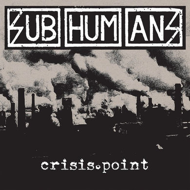 Subhumans ‎- Crisis Point NEW CD