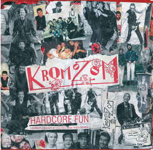 Kromozom 4 ‎- Hardcore Fun NEW LP