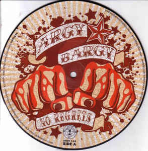 Argy Bargy/Goldblade - Split USED 7