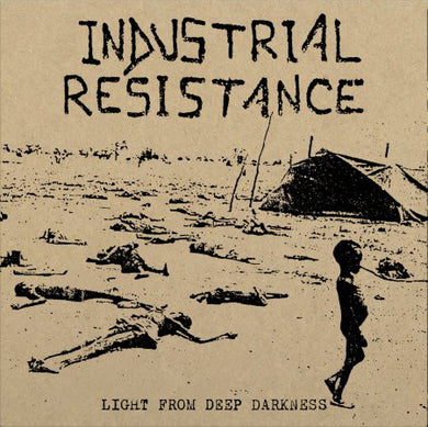 Industrial Resistance ‎- Light From Deep Darkness NEW LP