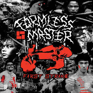 Formless Master ‎- First Strike NEW 7"