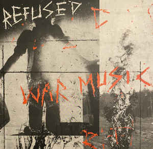 Refused ‎- War Music NEW LP