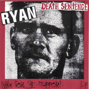 Death Sentence - Thanx For The Support USED 7"