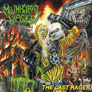 Municipal Waste ‎- The Last Rager NEW CD