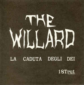 Willard - La Caduta Degli Dei USED 7