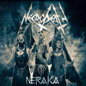 Necrodeath ‎- NERAKA NEW METAL LP