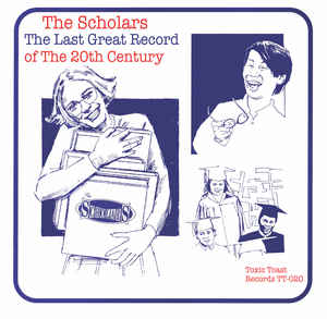 Scholars - The Last Great Record Of The 20th Century NEW LP