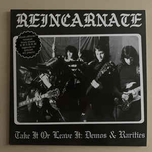 Reincarnate - Take It Or Leave It: Demos & Rarities NEW METAL LP