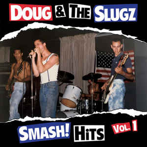 Doug & The Slugz ‎- Smash! Hits Vol.1 NEW CD