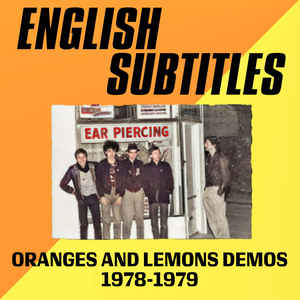 English Subtitles ‎- Ear Piercing (Oranges And Lemons Demos) NEW LP