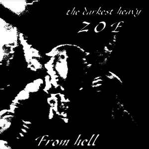 Zoe - From Hell USED 7"