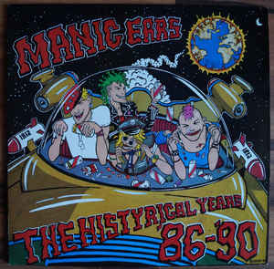 Comp - Manic Ears The Hysterical Years 86 To 90 USED LP