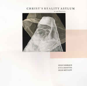 Penny Rimbaud ‎- Christ's Reality Asylum NEW 2xLP