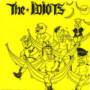 Idiots - Emmy Oh Emmy NEW 7"