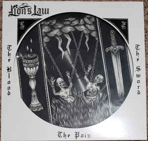 Lions Law ‎- The Pain, The Blood And The Sword NEW LP (pic disc)
