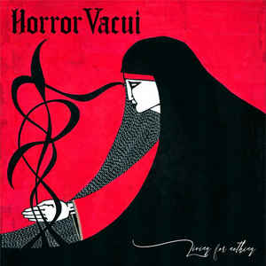 Horror Vacui - Living For Nothing... NEW POST PUNK / GOTH LP
