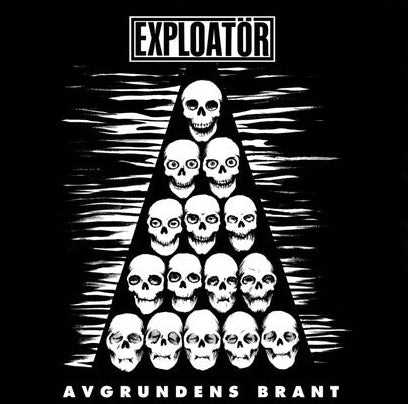Exploator - Avgrundens Brant NEW LP