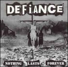 Defiance - Nothing Lasts Forever USED LP