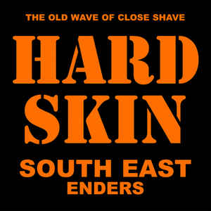 Hard Skin - South East Enders NEW LP