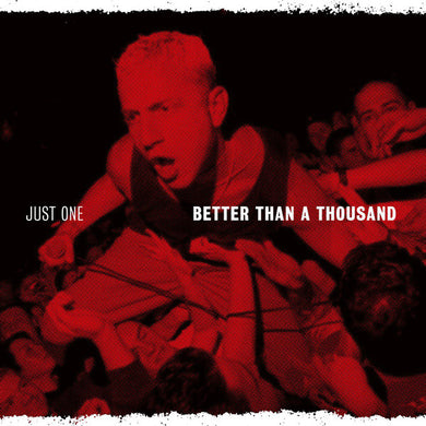 Better Than a Thousand - Just One NEW LP