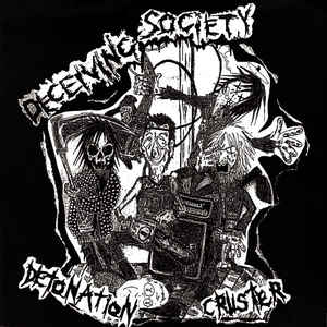Deceiving Society - Detonation Cruster USED LP