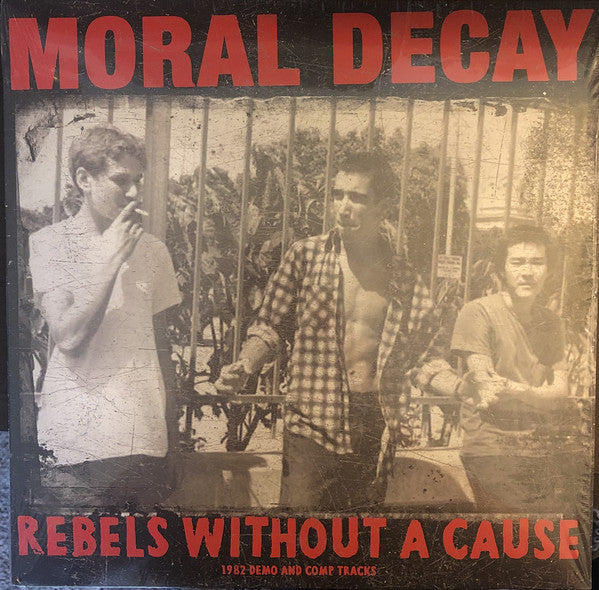 Moral Decay - Rebels Without A Cause USED LP