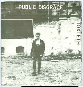 Public Disgrace - Toxteth USED 7"