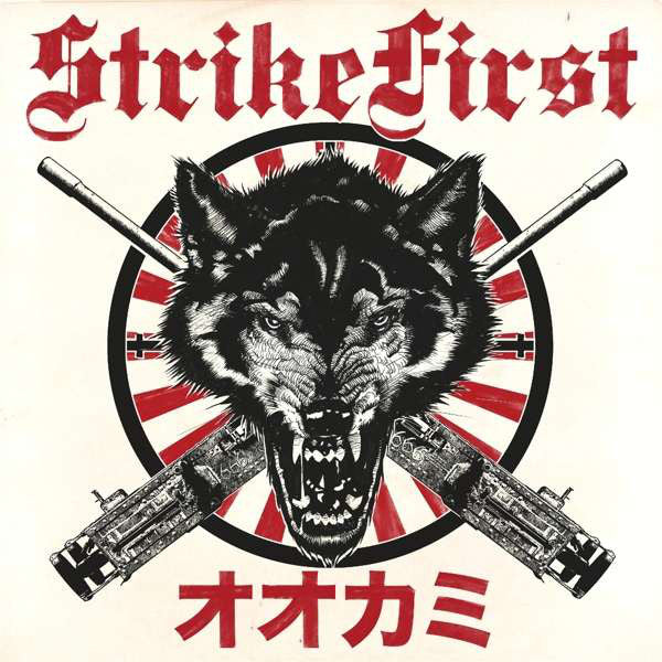Strike First - Wolves NEW LP
