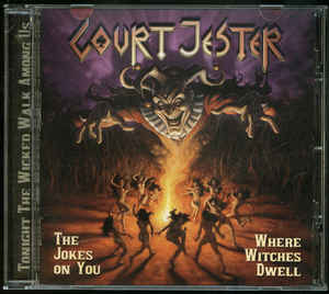 Court Jester - The Jokes On You / Where Witches Dwell NEW METAL CD