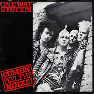 One Way System - Cum On Feel The Noize USED 7"