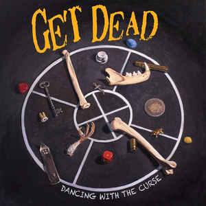 Get Dead ‎- Dancing With The Curse NEW LP