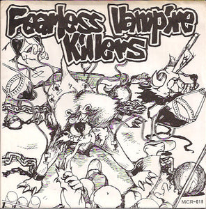 Fearless Vampire Killers/Sic - Split USED 7"