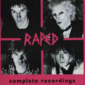 Raped ‎- Complete Recordings USED LP