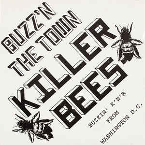 Killer Bees ‎- Buzz'n The Town NEW LP