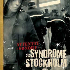 Attentat Sonore - Syndrome De Stockholm NEW LP