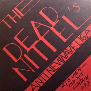 Dead Nittel's - Anti New Wave Liga NEW 7