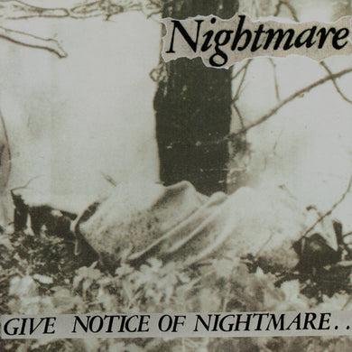 Nightmare - Give Notice Of Nightmare.. USED LP