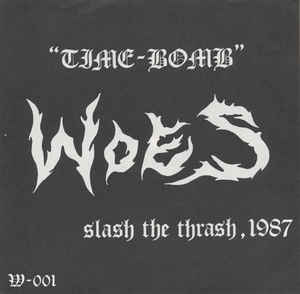Woes - Time Bomb USED 7"
